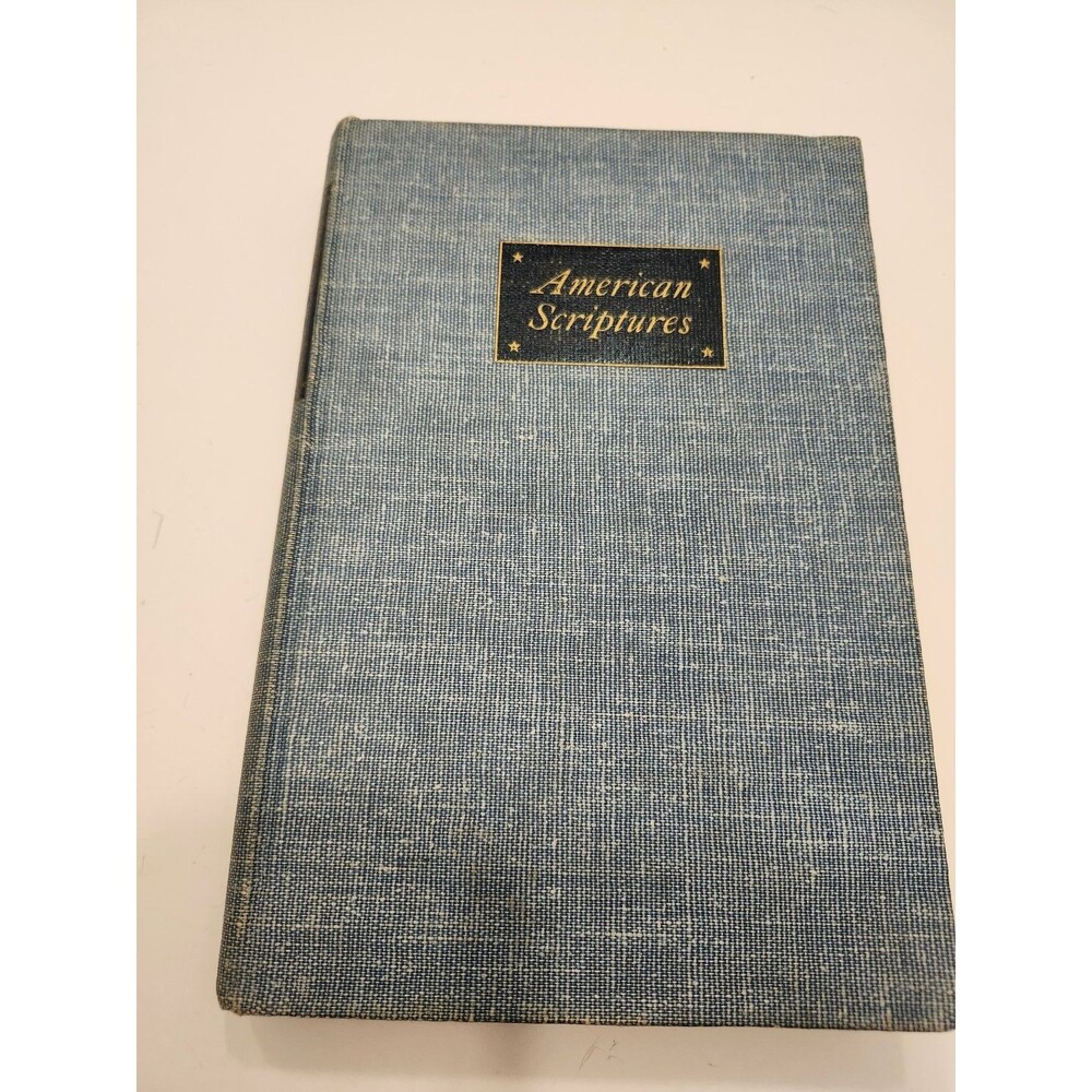 American Scriptures Carl Van Doren Carl Carmer 1946 Illustrated Boni Gaer